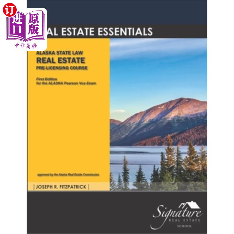 海外直订Real Estate Essentials: Alaska State Law 房地产要素:阿拉斯加州法律