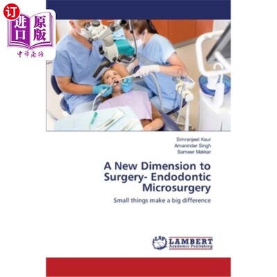 海外直订医药图书A New Dimension to Surgery- Endodontic Microsurgery 外科的新维度-根管显微外科