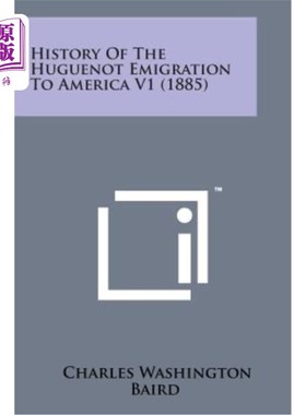海外直订History of the Huguenot Emigration to America V1 (1885) 胡格诺派移民美国史V1（1885）