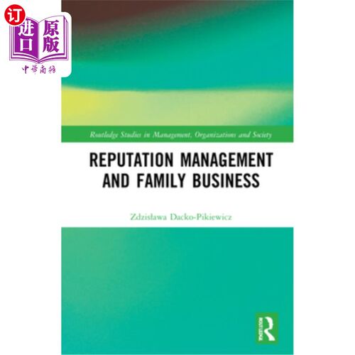 海外直订Reputation Management and Family Business 声誉管理与家族企业