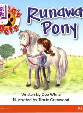 海外直订Bug Club Guided Fiction Year 1 Yellow B Pippa's ... 虫虫俱乐部指南小说第1年黄色B皮帕的宠物:逃跑的小马