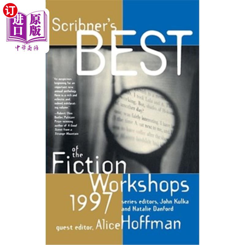 海外直订Scribners Best of the Fiction Workshops 1997 斯克里布纳斯最佳小说研讨会1997