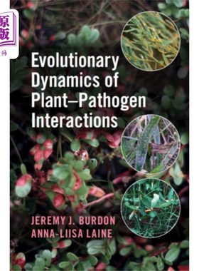 海外直订Evolutionary Dynamics of Plant-Pathogen Interact... 植物与病原体相互作用的进化动力学