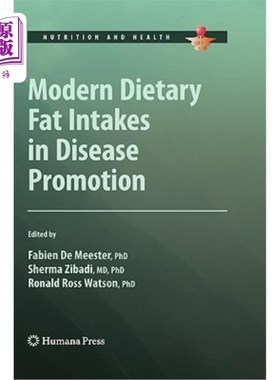 海外直订医药图书Modern Dietary Fat Intakes in Disease Promotion 现代饮食脂肪摄入在疾病促进中的作用