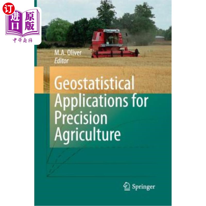 海外直订Geostatistical Applications for Precision Agriculture 地统计学在精准农业中的应用