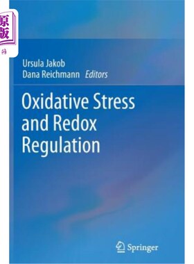 海外直订Oxidative Stress and Redox Regulation 氧化应激与氧化还原调节