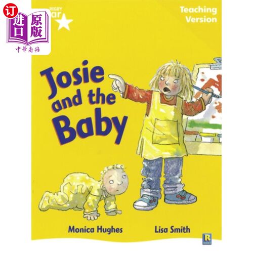 海外直订Rigby Star Guided Reading Yellow Level: Josie an... 瑞格比星光导读黄色水平：乔西和宝宝教学版