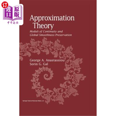 海外直订Approximation Theory: Moduli of Continuity and Global Smoothness Preservation 逼近理论：连续模与全局光滑性保持
