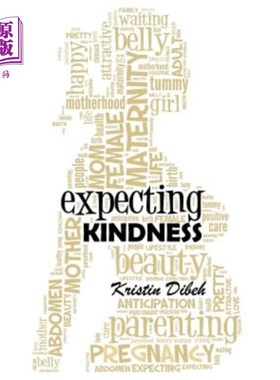 海外直订医药图书Expecting Kindness 期待仁慈