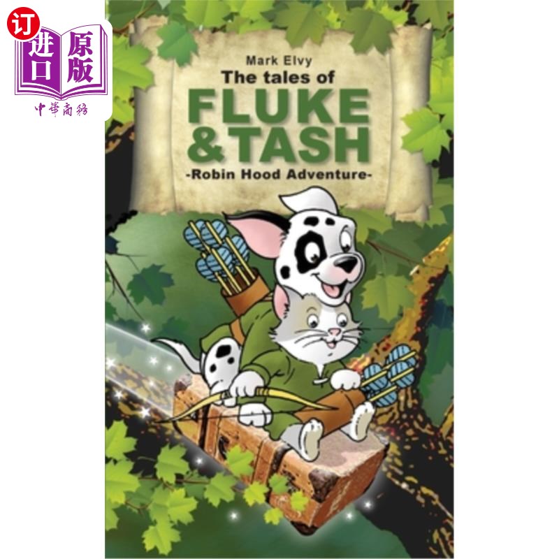 海外直订The Tales of Fluke and Tash - Robin Hood Adventure 福禄克和塔什的故事-罗宾汉历险记