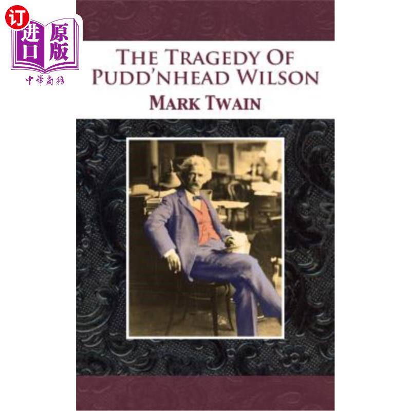 海外直订The Tragedy Of Pudd'nhead Wilson 普德黑德·威尔逊的悲剧