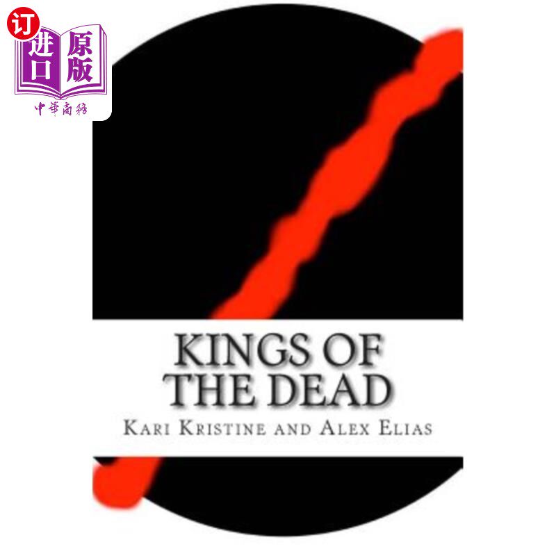 海外直订Kings of the Dead 亡灵之王