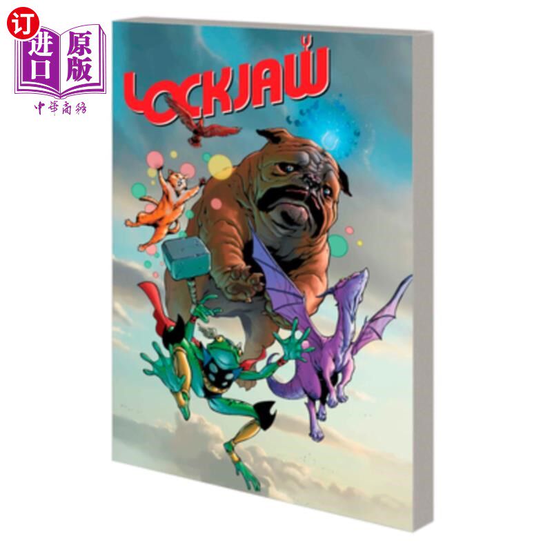 海外直订Lockjaw: Avengers Assemble Lockjaw：复仇者联盟