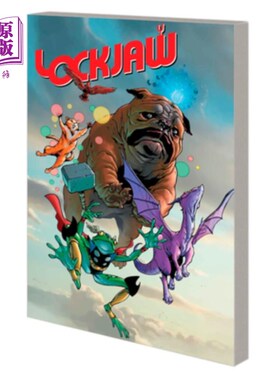 海外直订Lockjaw: Avengers Assemble Lockjaw：复仇者联盟