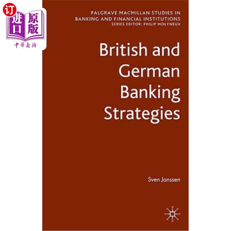 海外直订British and German Banking Strategies 英国和德国的银行战略