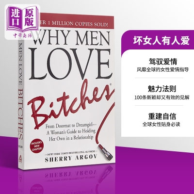 预售 【中商原版】坏女人有人爱 英文原版 Why Men Love Bitches : From Doormat to Dreamgirl-A Woman's Guide to Holding Her O