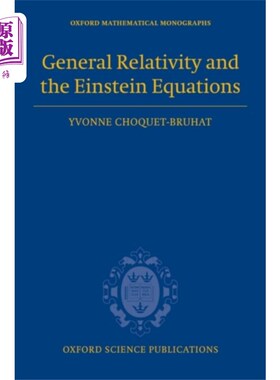 海外直订General Relativity and the Einstein Equations 广义相对论与爱因斯坦方程