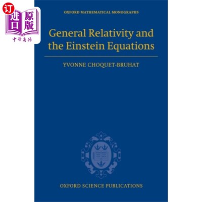 海外直订General Relativity and the Einstein Equations 广义相对论与爱因斯坦方程