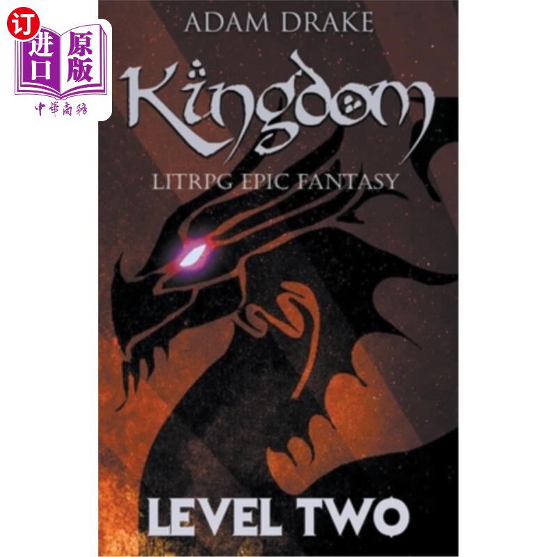 海外直订Kingdom Level Two: LitRPG Epic Fantasy 王国等级2:LitRPG史诗幻想
