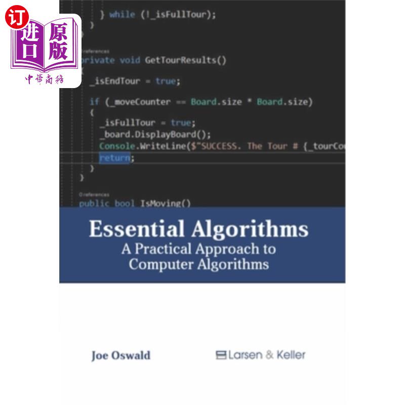 海外直订Essential Algorithms: A Practical Approach to Computer Algorithms 基本算法:计算机算法的实用方法