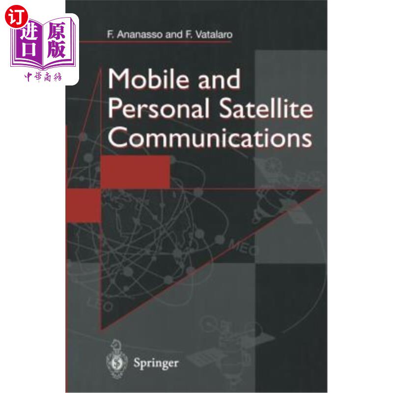 海外直订Mobile and Personal Satellite Communications: Proceedings of the 1st European Wo 移动和个人卫星通信:第一届
