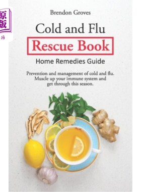 海外直订医药图书Colds and Flu Rescue Book: Home Remedies Guide 感冒和流感救援书:家庭补救指南