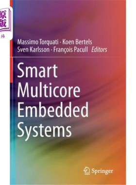 海外直订Smart Multicore Embedded Systems 智能多核嵌入式系统