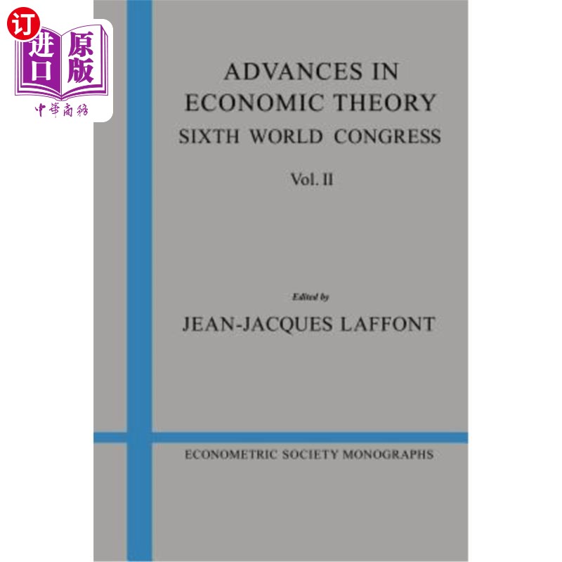 海外直订Advances in Economic Theory: Volume 2: Sixth World Congress 经济理论进展:第2卷:第六届世界大会