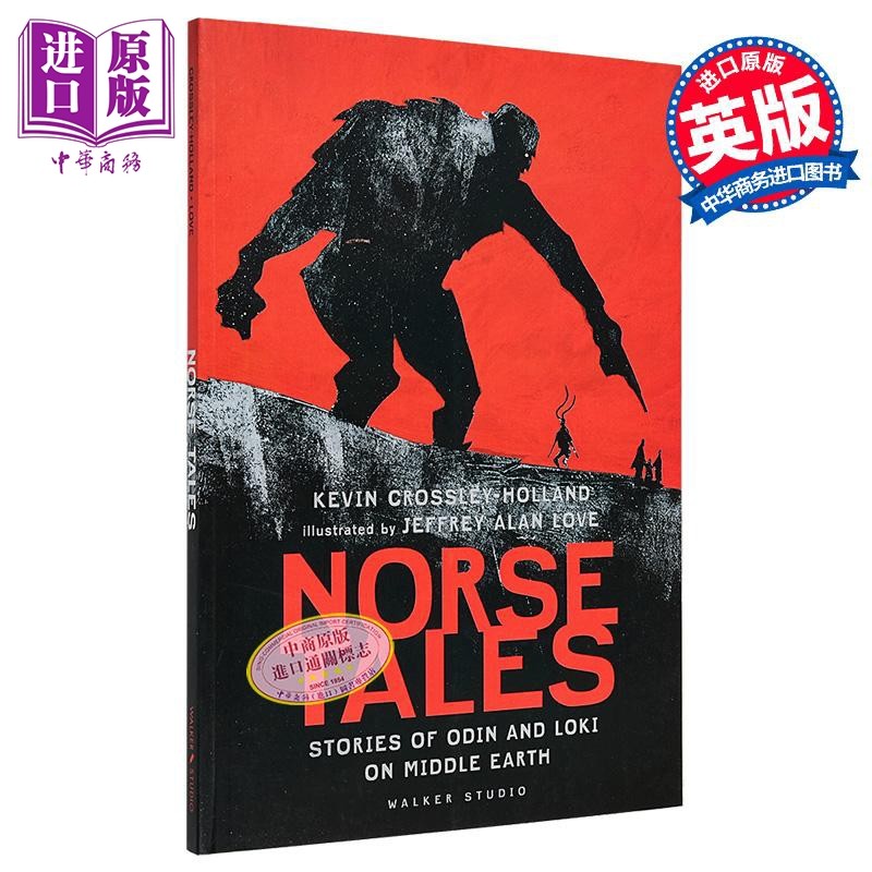 北欧故事 奥丁和洛基在中土世界的故事 Norse Tales 英文原版 Kevin Crossley Holland 神话故事 卡内基奖获奖作家【中商原版