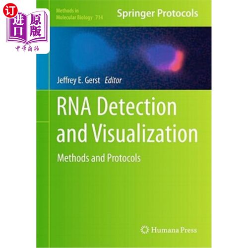 海外直订RNA Detection and Visualization: Methods and Protocols RNA检测和可视化:方法和协议