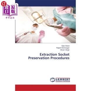 Procedures Preservation 拔牙套保存程序 Socket 海外直订医药图书Extraction