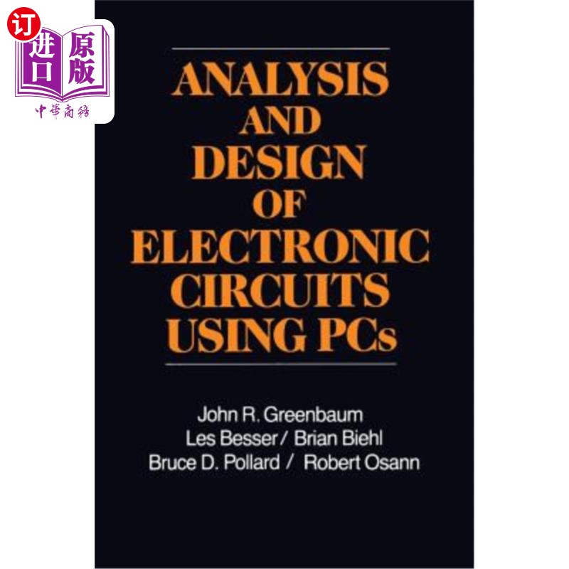 海外直订Analysis and Design of Electronic Circuits Using PCs 基于PCs的电子电路分析与设计