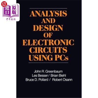 海外直订Analysis and Design of Electronic Circuits Using PCs 基于PCs的电子电路分析与设计