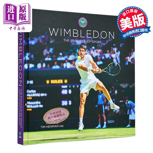 温布尔登 体育的高峰 温布尔登网球锦标赛 英文原版 Wimbledon The Pinnacle of Sport Ian Hewitt 网球周边书