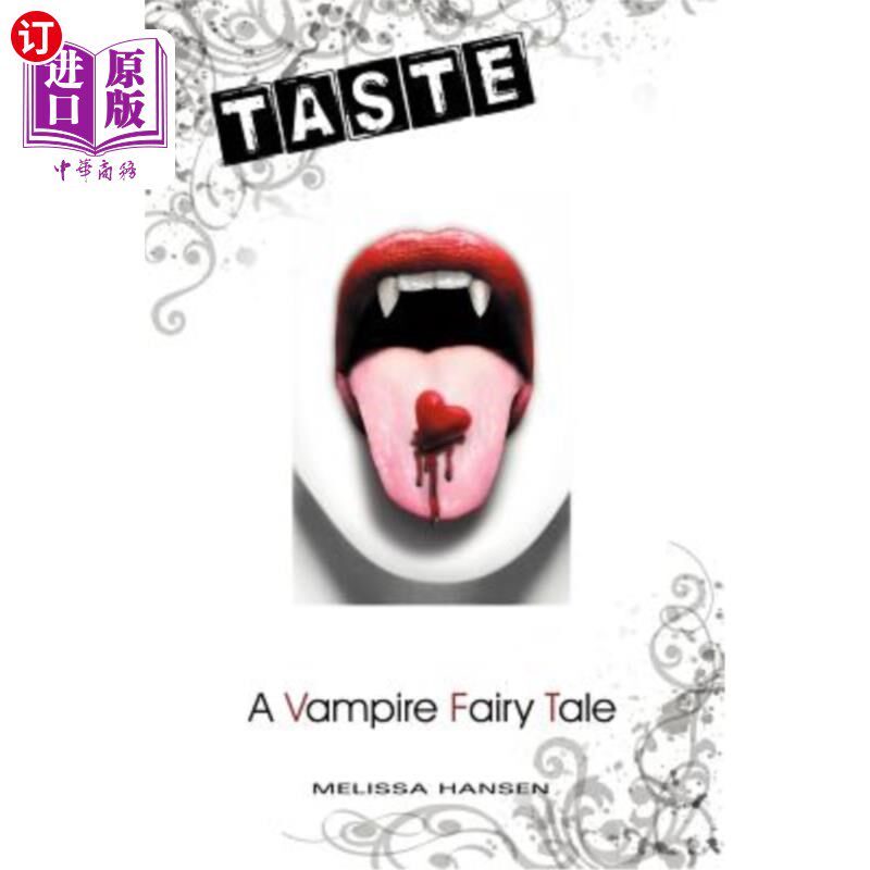 海外直订Taste: A Vampire Fairy Tale 《品味:吸血鬼童话