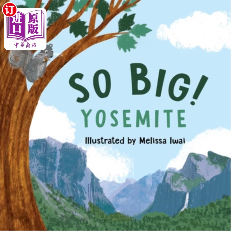 海外直订So Big! Yosemite 这么大!约塞米蒂