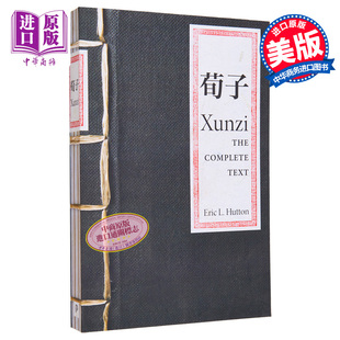 预售 荀子 英文原版 Xunzi The Complete Text Eric L Hutton【中商原版】