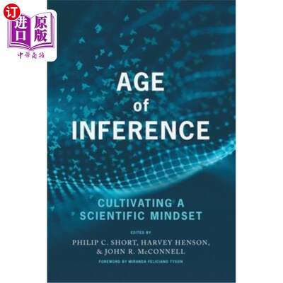 海外直订Age of Inference: Cultivating a Scientific Mindset 推理时代:培养科学思维