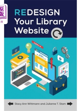 海外直订Redesign Your Library Website 重新设计图书馆网站