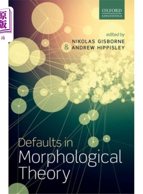 海外直订Defaults in Morphological Theory 形态学理论的缺陷