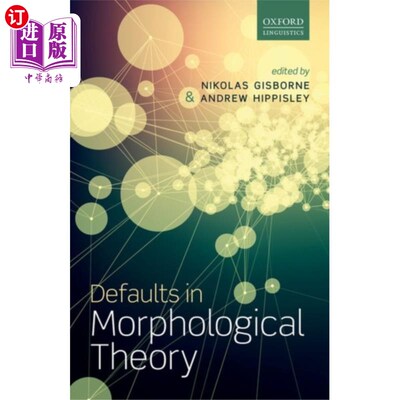 海外直订Defaults in Morphological Theory 形态学理论的缺陷