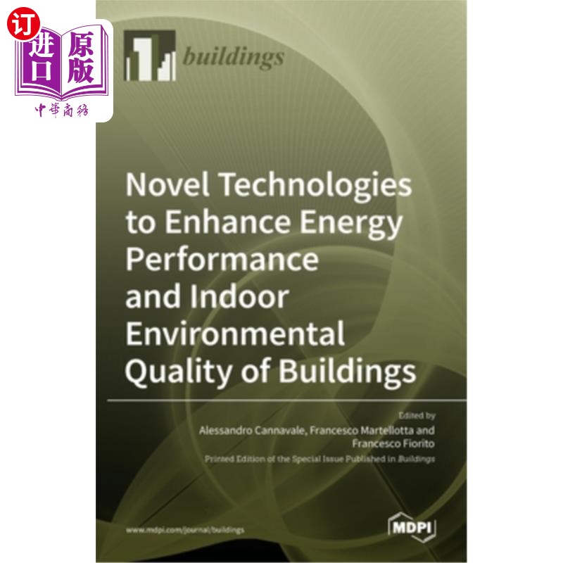 海外直订Novel Technologies to Enhance Energy Performance and Indoor Environmental Qualit 提高建筑能源性能和室内环境