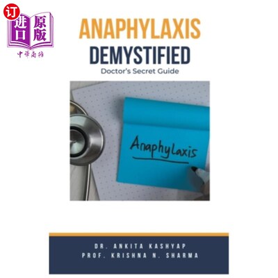 海外直订医药图书Anaphylaxis Demystified: Doctor's Secret Guide 揭秘过敏反应：医生的秘密指南