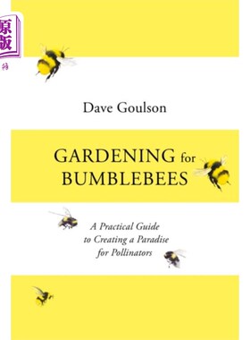 海外直订Gardening for Bumblebees 大黄蜂园艺