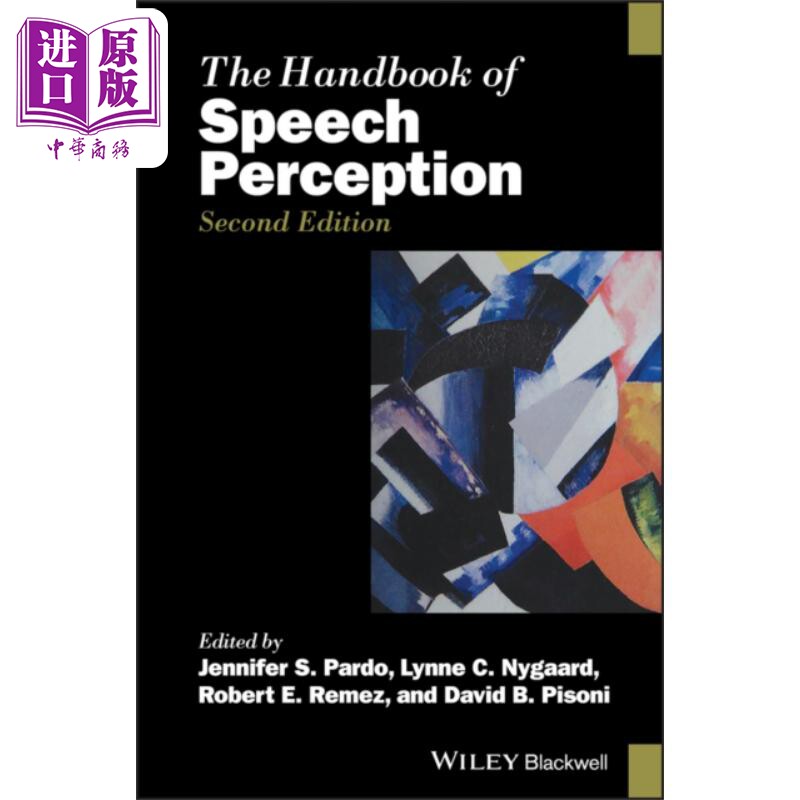现货 言语感知手册 The Handbook Of Speech Perception Jennifer Pardo 英文原版 中商原版