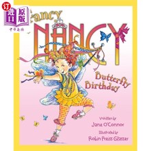 海外直订Fancy Nancy and the Butterfly Birthday 奇幻南希和蝴蝶的生日