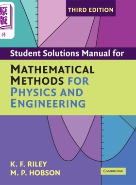 预售 物理与工程数学方法学生解决方案手册第三版 英文原版 Manual for Mathematical Methods for Physics and Engineering