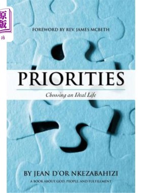 海外直订Priorities: Choosing an Ideal Life 优先事项:选择理想的生活