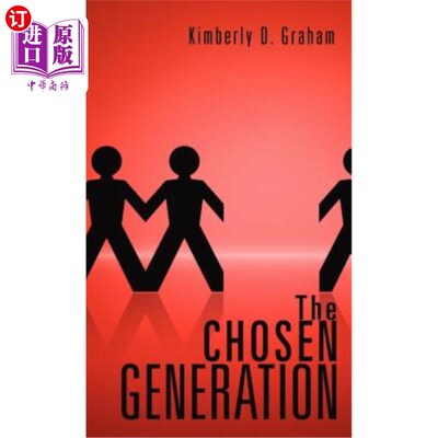 海外直订The Chosen Generation 所选的一代