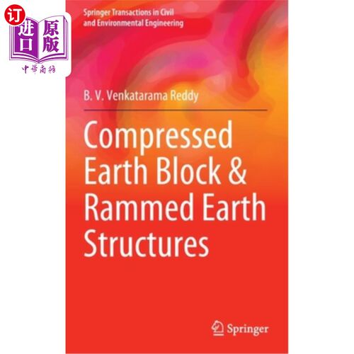 海外直订Compressed Earth Block & Rammed Earth Structures 压缩土块和夯土结构
